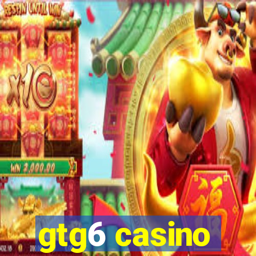 gtg6 casino